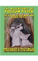 Adventures of Possum Pyder