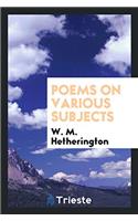 Poems on Various Subjects