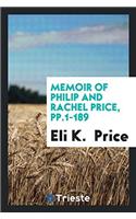 Memoir of Philip and Rachel Price, Pp.1-189