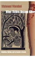 When Victims Become Killers