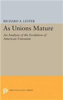 As Unions Mature