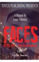FACES Of Hip Hop- The Renaissance