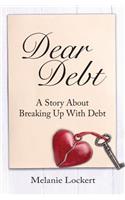 Dear Debt