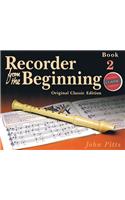 Recorder from the Beginning - Book 2