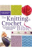 Knitting and Crochet Bible