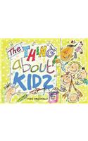 The Thing About Kids