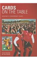 Woking's Conference Years