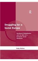 Struggling for a Social Europe