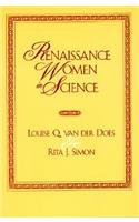 Renaissance Women in Science