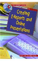Creating E-Reports and Online Presentations