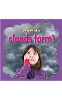 How Do Clouds Form?
