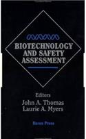 Biotechnology and Safety Assessment