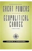 Great Powers and Geopolitical Change