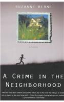 A Crime in the Neighborhood: A Novel(English)