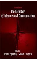 The Dark Side of Interpersonal Communication