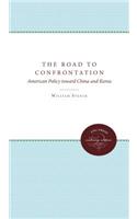 The Road to Confrontation