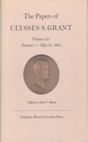 Papers of Ulysses S. Grant, Volume 10