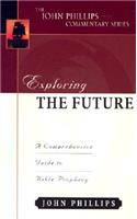 Exploring the Future: A Comprehensive Guide to Bible Prophecy