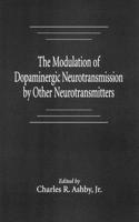 Modulation of Dopaminergic Neurotransmission by Other Neurotransmitters