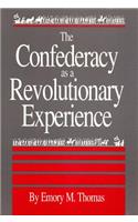 Confederacy as a Revolutionary Experience