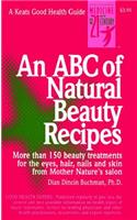 ABC of Natural Beauty Recipes