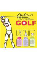 Andrew's Essential Guide to Beginners Golf