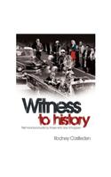 Witness to History