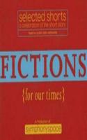 Selected Shorts: Fictions for Our Times