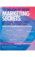 $12 Billion of Inside Marketing Secrets