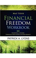 Map Your Financial Freedom Workbook