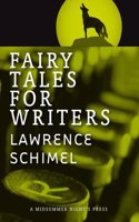 Fairy Tales for Writers