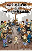 No! No's! for Mommy & Daddy