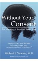 Without Your Consent