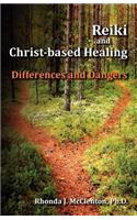 Reiki and Christ-Based Healing