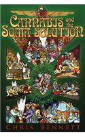 Cannabis and the Soma Solution
