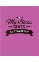 My Bliss Book