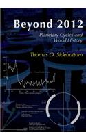 Beyond 2012