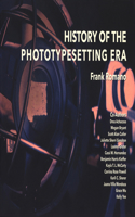 History of the Phototypesetting Era