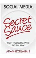 Social Media Secret Sauce