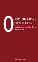 Doing More with Less