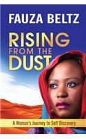 Rising From The Dust