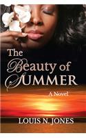 The Beauty of Summer