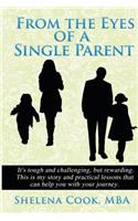 From the Eyes of a Single Parent