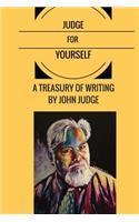 Judge for Yourself