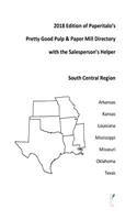 Paperitalo's Pretty Good Pulp & Paper Mill Directory--South Central Region