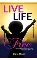 Live Life Free