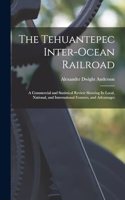 Tehuantepec Inter-Ocean Railroad