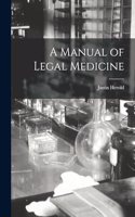 Manual of Legal Medicine