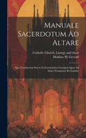 Manuale Sacerdotum Ad Altare