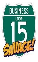 Business Loop 15 Savage: 6x9 College Ruled Line Paper 150 Pages